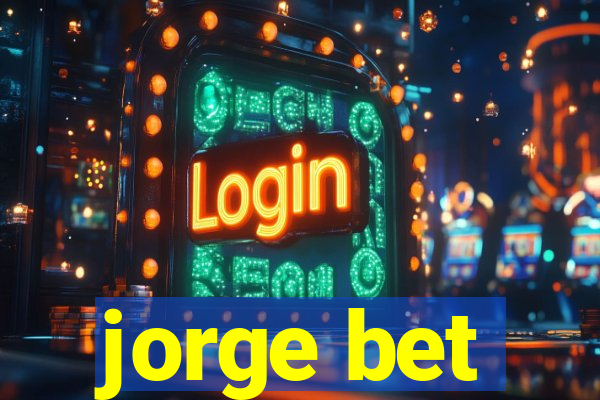 jorge bet